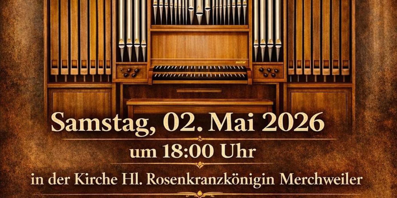 Einladung zur Orgelsegnung