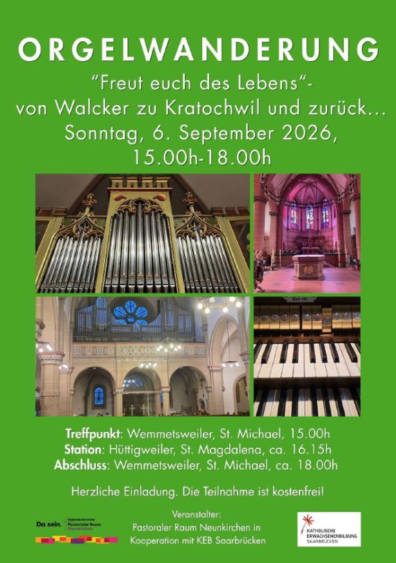 Plakat zur Orgelwanderung am 6. September 2026: Hintergrund grün, in der Mitte Fotos der beiden Orgeln, Angaben zum Termin, Ort und Programm der Veranstaltung